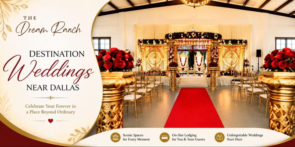 Destination Wedding Venues Near Dallas | Best Wedding Venues in Dallas Guide